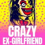 Crazy Ex-Girlfriend
